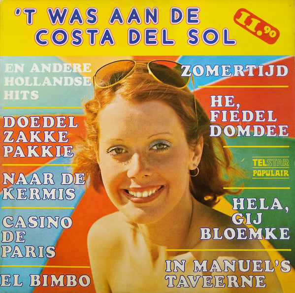 Various - 'T Was Aan De Costa Del Sol (LP) 40728 Vinyl LP VINYLSINGELS.NL