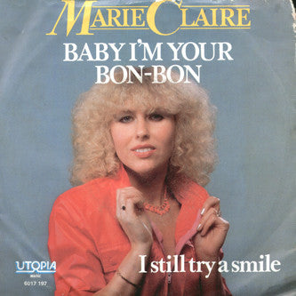 Marie Claire - Baby I'm Your Bon-Bon Vinyl Singles Vinyl Goed / Hoes Redelijk