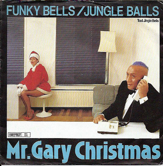 Gary Christmas - Funky Bells 03015 Vinyl Singles Goede Staat