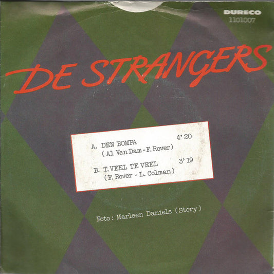 Strangers - Den Bompa Vinyl Singles Vinyl Zeer Goed / Hoesje Goed "VINYLSINGLES.NL"
