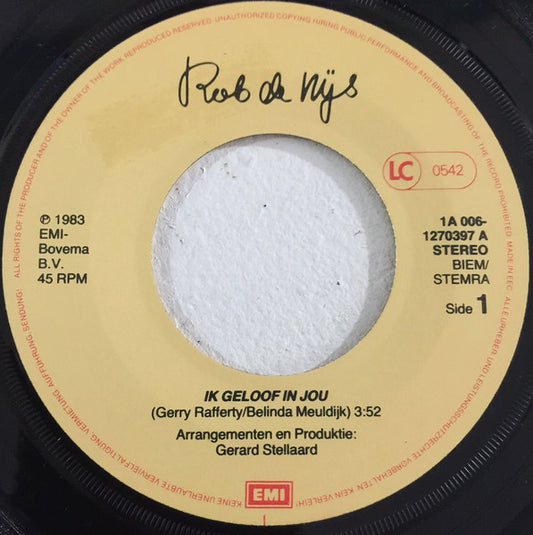 Rob de Nijs - Ik Geloof In Jou Vinyl Singles Vinyl Zeer Goed / Hoesje Generic "VINYLSINGLES.NL"