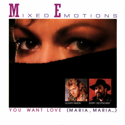 Mixed Emotions - You Want Love 17770 Vinyl Singles Goede Staat