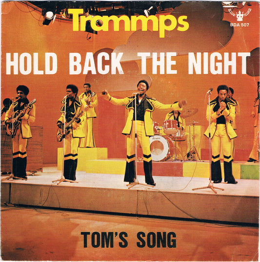 Trammps - Hold Back The Night Vinyl Singles Vinyl Very Good (VG) <br> Hoes Good Plus (G+)