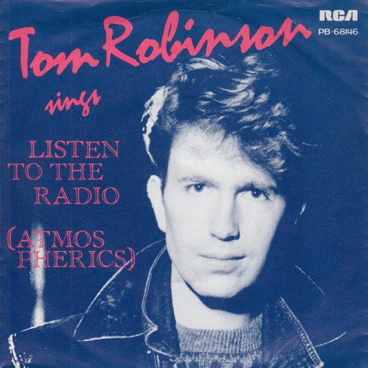 Tom Robinson - Listen To The Radio (Atmospherics) 19322 Vinyl Singles Zeer Goede Staat