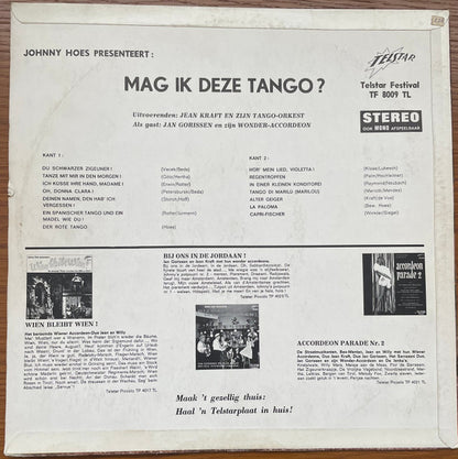 Jean Kraft En Zijn Tango Orkest Als Gast: Jan Gorissen - Johnny Hoes Presenteert: Mag Ik Deze Tango? Vinyl LP VINYLSINGLES.NL