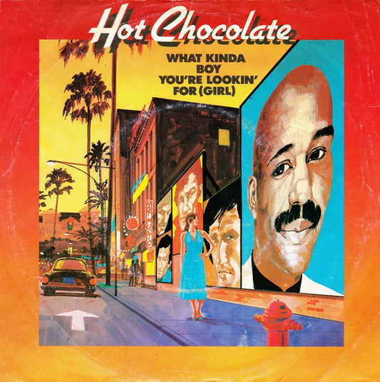 Hot Chocolate - What Kinda Boy You're Lookin' For (Girl) 39396 Vinyl Singles Goede Staat