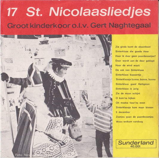 Groot Kinderkoor O.l.v. Gert Naghtegaal - 17 St. Nicolaasliedjes 33941 Vinyl Singles Goede Staat