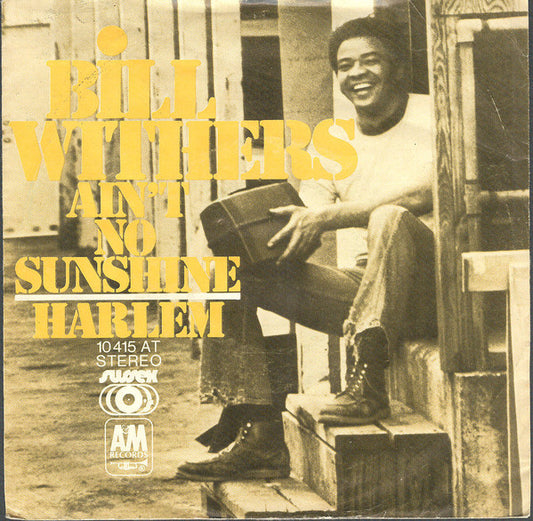 Bill Withers - Ain't No Sunshine Vinyl Singles Vinyl Goed / Hoes Tekst