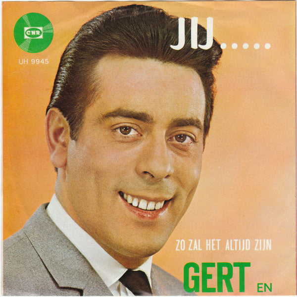 Gert & Hermien - Jij ..... Alleen 38938 Vinyl Singles Goede Staat