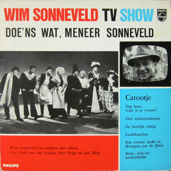 Wim Sonneveld - Wim Sonneveld TV-Show "Doe 'ns Wat, Meneer Sonneveld" (10")