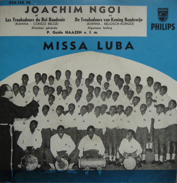 Joachim Ngoi Et Les Troubadours Du Roi Baudouin - Missa Luba Vinyl Singles EP Vinyl Very Good (VG) <br> Hoes Good Plus (G+)
