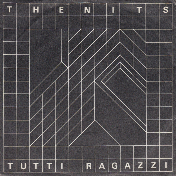 Nits - Tutti Ragazzi Vinyl Singles Vinyl Very Good (VG) <br> Hoes Good Plus (G+)