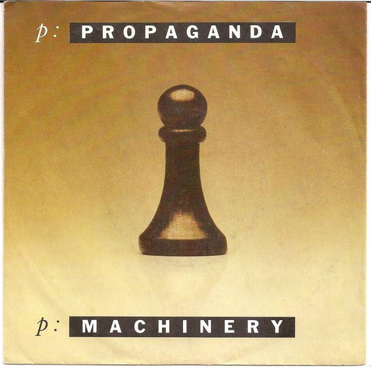 Propaganda - p: Machinery
