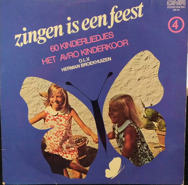 AVRO Kinderkoor - Zingen Is Een Feest 4 (60 Kinderliedjes) (LP) 41582 Vinyl LP Goede Staat