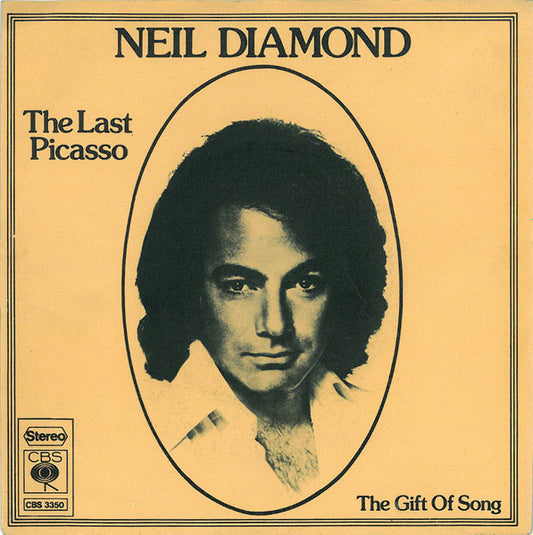 Neil Diamond - The Last Picasso Vinyl Singles Vinyl Very Good (VG) <br> Hoes Good Plus (G+)