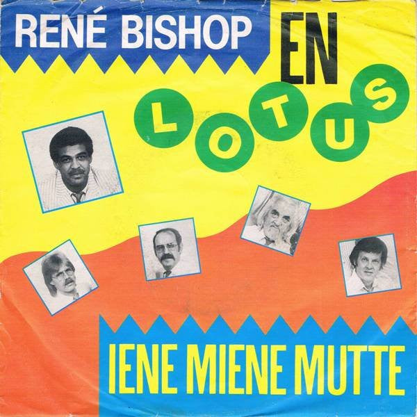 René Bishop & Lotus - Iene Miene Mutte 38236 Vinyl Singles Goede Staat