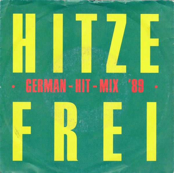 Various - Hitzefrei - German-Hit-Mix '89