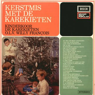 Kinderkoor De Karekieten o.l.v. Willy François – Kerstmis Met De Karekieten (LP) 40839 Vinyl LP Goede Staat