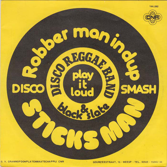 Disco Reggae & Black Slate - Sticks Man 38033 Vinyl Singles Goede Staat