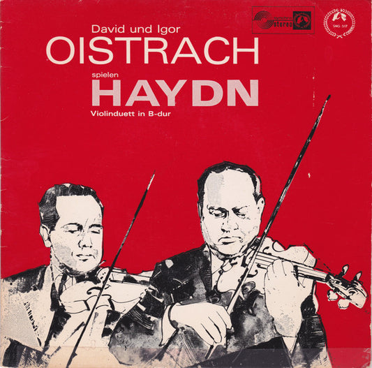 David Oistrach Und Igor Oistrach Spielen Joseph Haydn - Violinduett In B-Dur 19334 Vinyl Singles Goede Staat