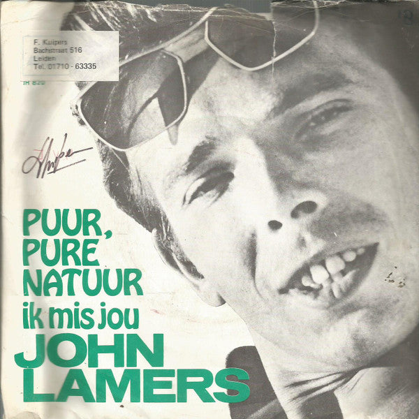 John Lamers - Puur, Pure Natuur 36551 Vinyl Singles Gebruikssporen!