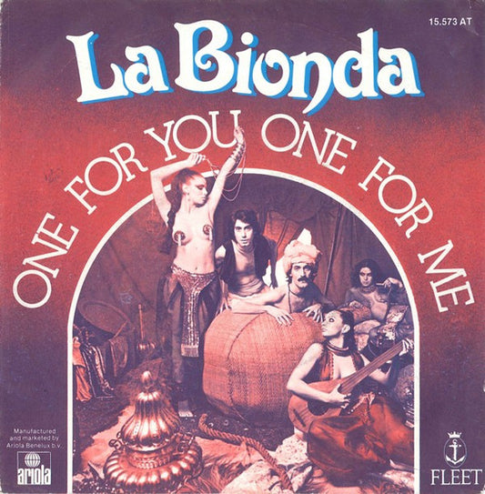 La Bionda - One For You One For Me Vinyl Singles Vinyl Very Good (VG) <br> Hoes Good Plus (G+)