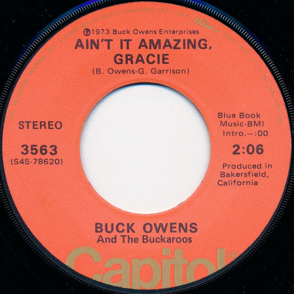 Buck Owens And His Buckaroos - Ain't It Amazing, Gracie