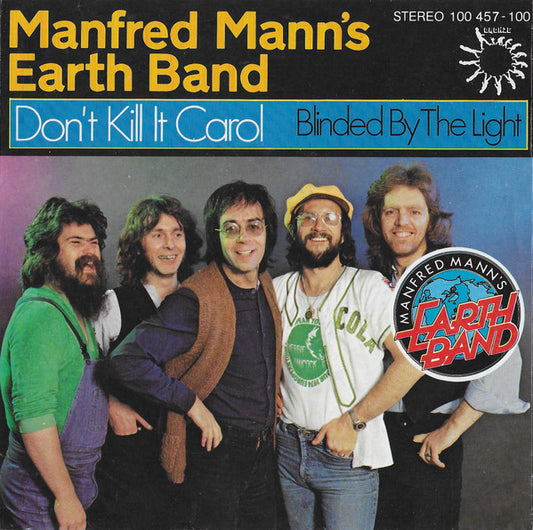 Manfred Mann's Earth Band - Don't Kill It Carol 36176 Vinyl Singles Goede Staat