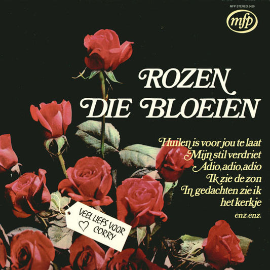 Corry Konings - Rozen Die Bloeien (Veel Liefs Voor Corry) (LP) 50569 Vinyl LP Goede Staat