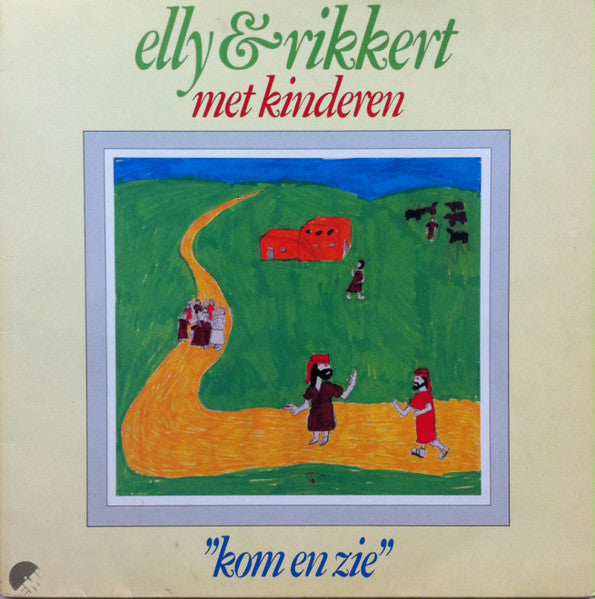 Elly & Rikkert - Kom En Zie (LP) 50025 Vinyl LP Goede Staat