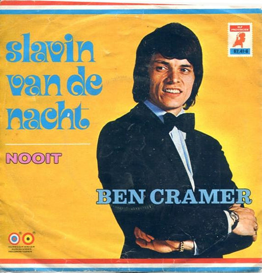 Ben Cramer - Slavin Van De Nacht (B) 35288 Vinyl Singles Redelijke Staat