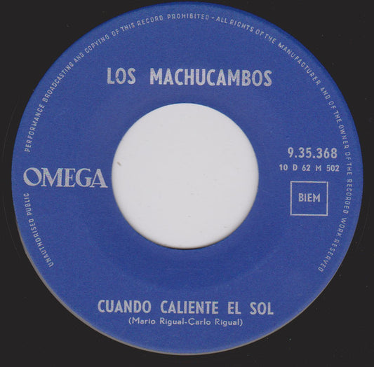 Los Machucambos - Cuando Caliente El Sol Vinyl Singles Vinyl Very Good (VG) <br> Hoes Good Plus (G+)