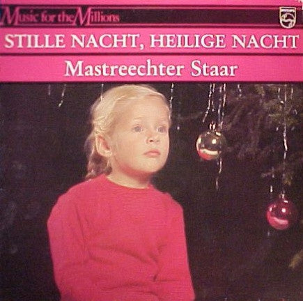 Mastreechter Staar - Stille Nacht, Heilige Nacht (LP) 40901 Vinyl LP Goede Staat