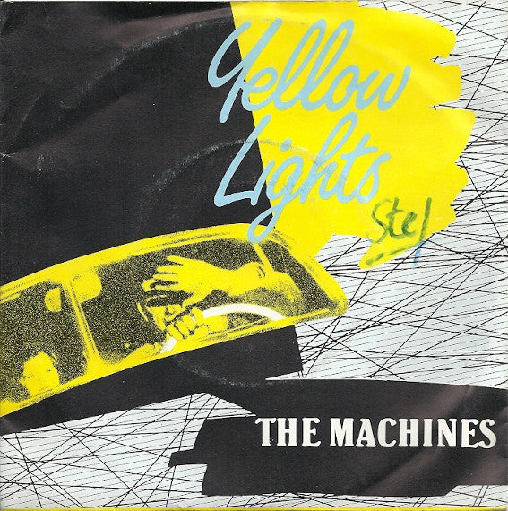 Machines - Yellow Lights Vinyl Singles Vinyl Very Good (VG) <br> Hoes Good Plus (G+)