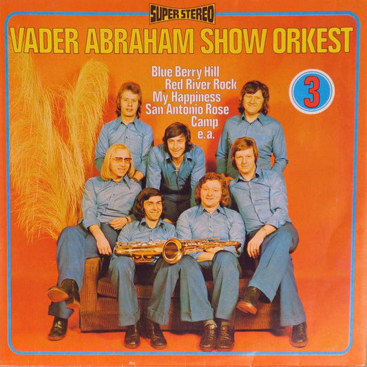 Vader Abraham Show Orkest - Vader Abraham Show Orkest 3 (LP) 49186 Vinyl LP VINYLSINGELS.NL