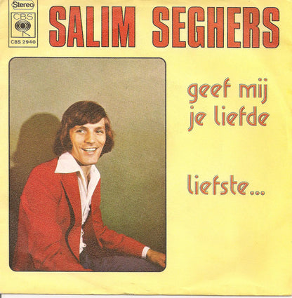 Salim Seghers - Geef Mij Je Liefde