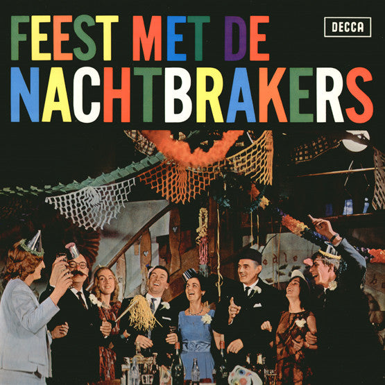 Vrolijke Nachtbrakers - Feest Met De Nachtbrakers (LP) Vinyl LP Vinyl Zeer Goed / Hoesje Goed "VINYLSINGLES.NL"