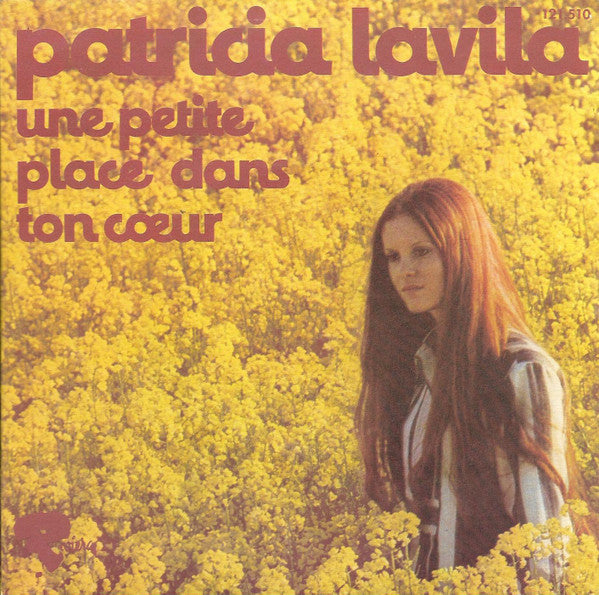 Patricia Lavila - Une Petite Place Dans Ton Coeur 37656 Vinyl Singles Goede Staat