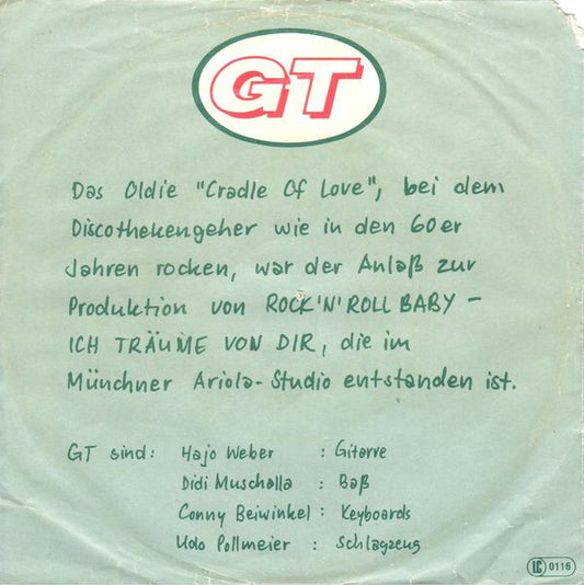 GT - Rock'n Roll Baby - Ich Träume Von Dir Vinyl Singles Media VG+ / Sleeve G+