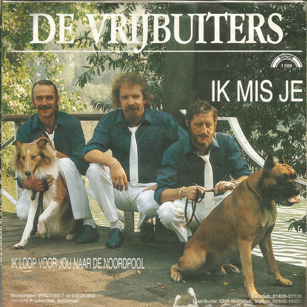 Vrijbuiters - Ik Mis Je 34357 Vinyl Singles Goede Staat