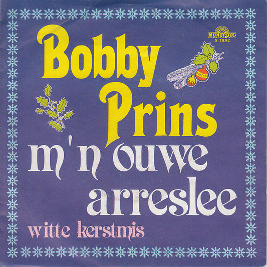 Bobby Prins - M'n Ouwe Arreslee 19192 Vinyl Singles Goede Staat