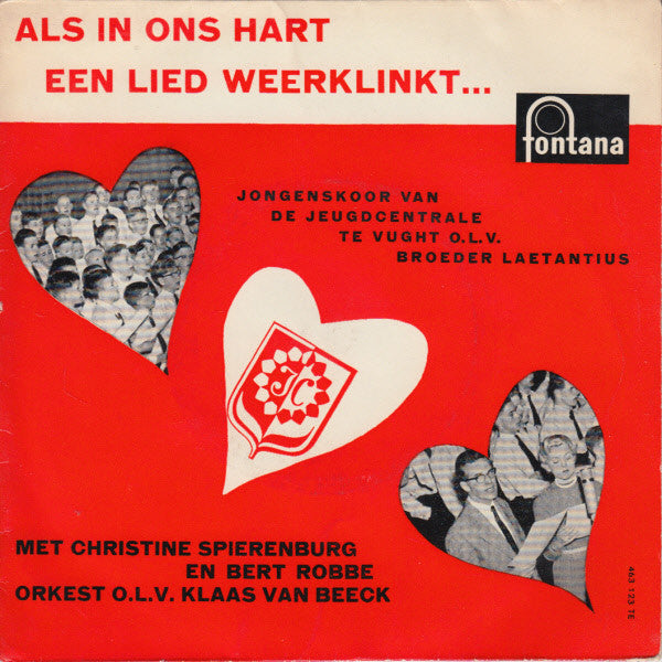 Jongenskoor van de Jeugdcentrale - Als In Ons Hart Een Lied Weerklinkt 38291 Vinyl Singles JUKEBOXSINGLES.NL