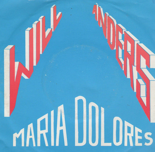 Will Anders - Maria Dolores