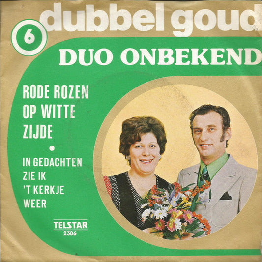 Duo Onbekend - Rode Rozen Op Witte Zijde Vinyl Singles Vinyl Very Good (VG) <br> Hoes Good Plus (G+)