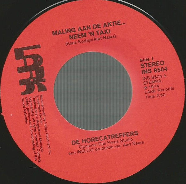 Horecatreffers - Maling Aan De Aktie... Neem 'N Taxi