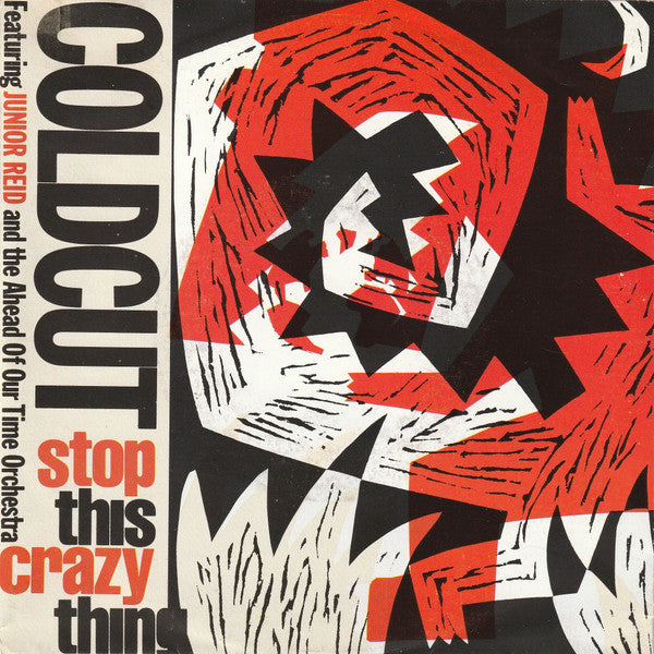 Coldcut Featuring Junior Reid And Ahead Of Our Time Orchestra - Stop This Crazy Thing 35912 Vinyl Singles Zeer Goede Staat