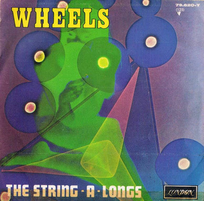 String-A-Longs - Wheels 35596 Vinyl Singles Goede Staat