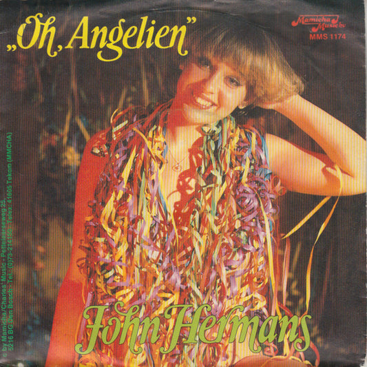 John Hermans - Oh, Angelien Vinyl Singles Vinyl Very Good (VG) <br> Hoes Good Plus (G+)