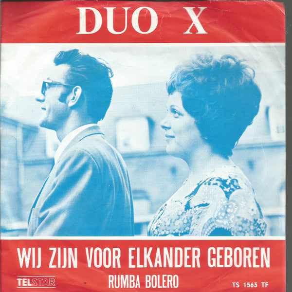 Duo X - Wij Zijn Voor Elkander Geboren 35420 Vinyl Singles Goede Staat