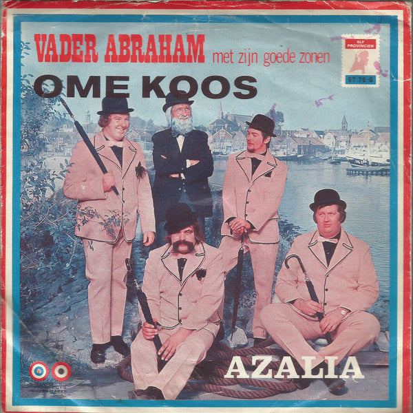 Vader Abraham En Zijn Goede Zonen - Ome Koos 32976 Vinyl Singles VINYLSINGLES.NL